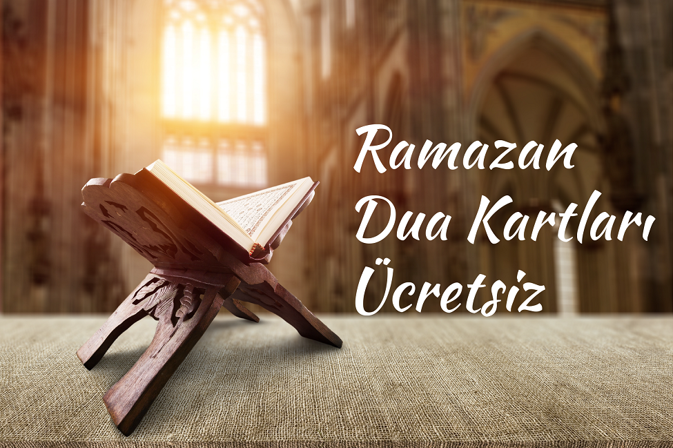 Çok Sevilen Ramazan Dua Kartlarımızı Ücretsiz İndirebilirsiniz