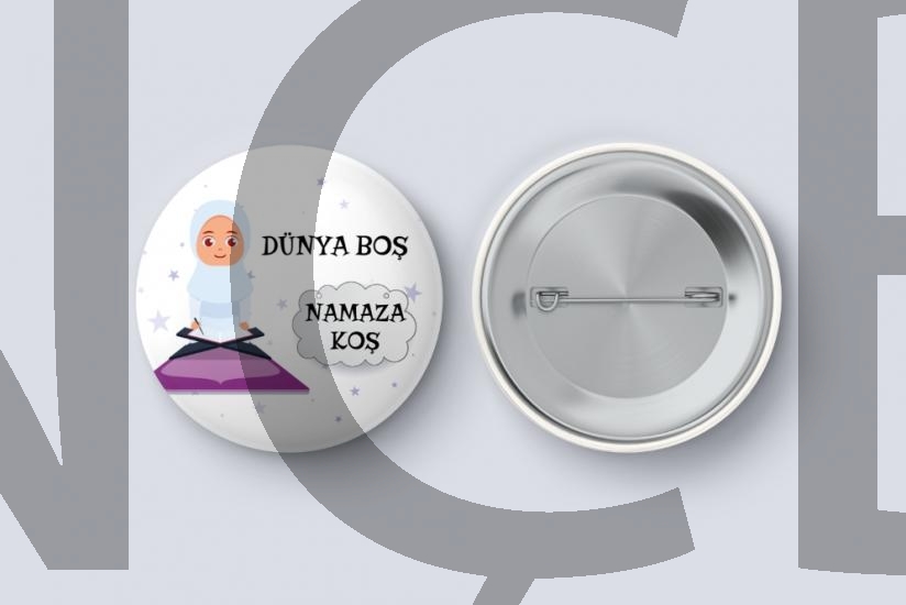 Dünya Boş Namaza Koş - Çocuk İğneli Rozet