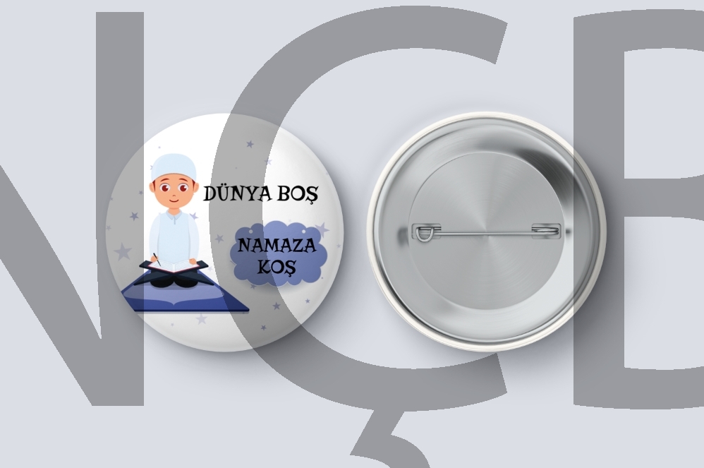Dünya Boş Namaza Koş - Çocuk İğneli Rozet