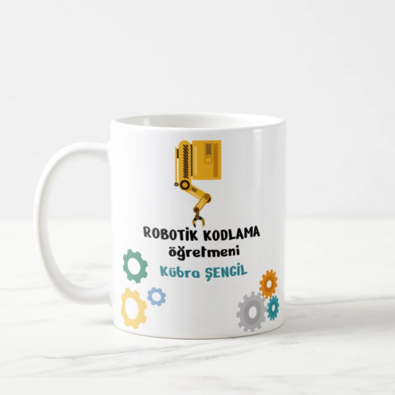 Robotik Kodlama Öğretmeni- İsimli Kupa Bardak