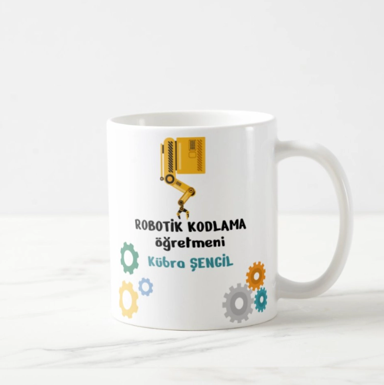 Robotik Kodlama Öğretmeni- İsimli Kupa Bardak