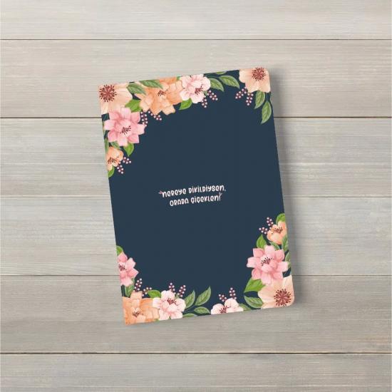 Nereye Dikildiysen Orada Çiçeklen isimli – A5 Çizgili Defter